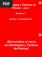 Estrategias y Tácticas de Precios - : 2022-1 Semana 1 Sesión 1: Introducción