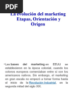 La Evolución Del Marketing Etapas, Orientación y Origen