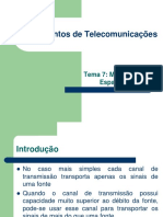 Fundamentos de Telecomunicações: Tema 7: Multiplexagem e Espalhamento