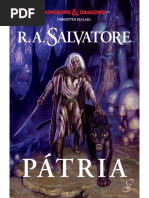 01 - A Lenda de Drizzt - Pátria - R. A. Salvatore