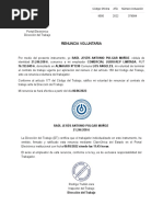 Renuncia Voluntaria: 76.153.049-6, Domiciliado en ALMAGRO N°1330 Comuna LOS ANGELES, Mi Voluntad de Terminar