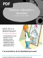 Factores Culturales e Identidad