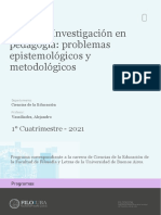 Materia: Investigación en Pedagogía: Problemas Epistemológicos y Metodológicos