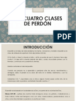 Las Cuatro Clases de Perdón