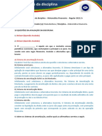 Refazer (Questão Anulada) Refazer (Questão Anulada) : A) Sistema de Amortização Francês