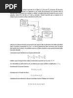 Problema # 1: Por El Sistema Mostrado en La Figura Va A Forzarse La Circulación de Keroseno