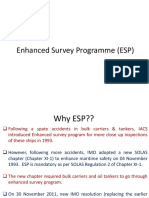 Enhanced Survey Programme (ESP)