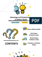 Advantage and Disadvantages of Motion Media: Karrylle Canares