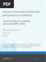 Hacia La Dimensión Política Del Pensamiento Metafísico: Carlos Astrada en Su Periplo Peronista (1945-1952)