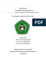 Makalah Manajemen Pemasaran Ii: Dosen Pengajar: Librina Tria Putri, S.E.,M.M