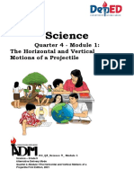 Q4 - Science 9 - Mod1 - The Horizontal and Vertical Motions of A Projectile - v1 - Final