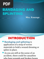 Bandaging and Splinting