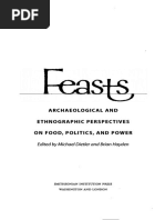 Archaeological and Ethnographic Perspectives On Food, Politics, and Power Edited by Michael Diet/er and Brian Hayden