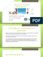 Evaluación y Técnicas Psicológicas II: Titular de Cátedra: Lic. Laura Kitzis J.T.P.: Lic. Analía González Año: 2020