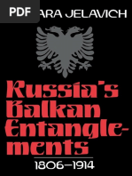 Russia's Balkan Entanglements 1806-1914