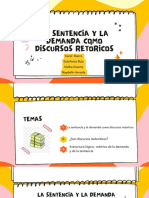 La Sentencia Y La Demanda Como Discursos Retóricos: Karol Ibarra Estefania Ruiz Vielka Duarte Naydelin Arreola