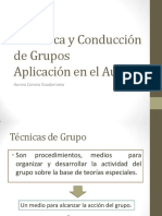 Dinámica y Conducción de Grupos Aplicación en El Aula: Aurora Corona Guadarrama