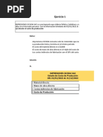 Ejercicio 1: A) Calcular El Costo de Producción