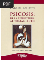 Belucci - Psicosis. de La Estructura Al Tratamiento, Caps. 8, 11 y 12