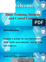 Welcome: Basic Training, Security and Crowd Control