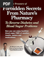 Forbidden Secrets From Nature's Pharmacy To Reverse Diabetes and Blood Sugar Problems