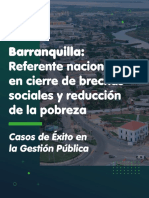 ? Barranquilla Referente Nacional en Cierre de Brechas Sociales y Reducción de La Pobreza.