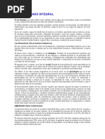 El Ser Humano Integral: El Ser Humano Se Puede Definir Como Entidad, Cuyos Rasgos Son Universales, Posee Una Identidad