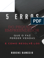 5 Erros Do Pequeno Empreendedor - Rubens Damasio