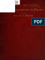 Moxom. From Jerusalem To Nicaea: The Church in The First Three Centuries. 1896.