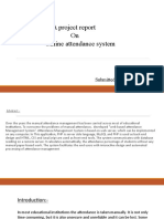 A Project Report On Online Attendance System: Submitted By:-201801330003