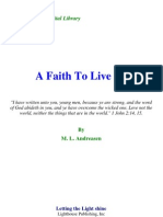 M. L. Andreasen - A Faith To Live by