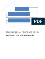 Practica de La Fisioterapia en El Marco de Las Politicas Públicas.