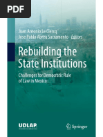 Rebuilding The State Institutions: Juan Antonio Le Clercq Jose Pablo Abreu Sacramento Editors