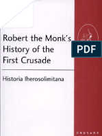 Robert The Monk S History of The First Crusade - Historia Iherosolimitana by Carol Sweeten Ham