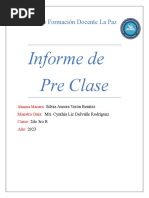 Informe de Pre Clase: Instituto de Formación Docente La Paz