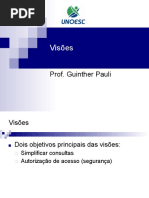 Visões: Prof. Guinther Pauli