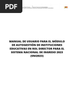 Manual de Usuario para El Módulo de Autogestión de Instituciones Educativas en Rol Director para El Sistema Nacional de Ingreso 2023 (Sni2023)