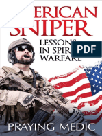 American Sniper - Lessons in Spi - Praying Medic