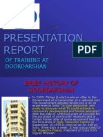 Presentation: of Training at Doordarshan