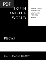 Truth and The World: DR David J. J. Austin University of York Spring Term 2023 (PHI00137H)