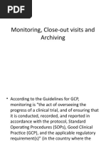 Monitoring, Close-Out Visits and Archiving