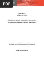 Tarea M2 - 1 Análisis de Casos A) Amazon: La Lógica de "El Ganador Se Lo Lleva Todo" B) Tragedia en Bangladesh: ¿Quién Es Responsable?