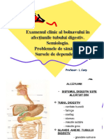 Examenul Clinic Al Bolnavului În Afecţiunile Tubului Digestiv. Semiologia. Problemele de Sănătate. Sursele de Dependență