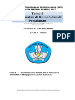 Tema 8 Keselamatan Di Rumah Dan Di Perjalanan: Rencana Pelaksanaan Pembelajaran (RPP) Tematik Terpadu Revisi© 2017