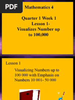 Mathematics 4 Quarter 1 Week 1 Lesson 1-Visualizes Number Up To 100,000