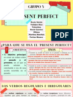 Present Perfect: Grupo 5