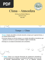 Clima - Atmosfera: Prof. Ing. Agr. Micaela Villanueva Semestre Cuarto Año 2022