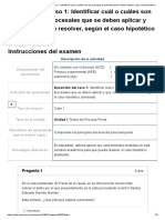 Examen - (APEB1-10%) Caso 1 - Identificar Cuál o Cuáles Son Los Principios Procesales Que Se Deben Aplicar y Que Corresponde Resolver, Según El Caso Hipotético Planteado