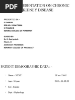 Case Presentation On Chronic Kidney Disease: Presented By