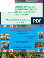 "Taller Regional de Fortalecimiento para El Dominio de La Lengua Originaria: Asháninka (Nivel Básico) " Clase 7 (Oametantsi Tson)